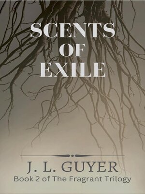 cover image of Scents of Exile
